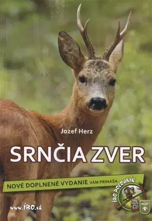 Poľovníctvo Srnčia zver - Jozef Herz