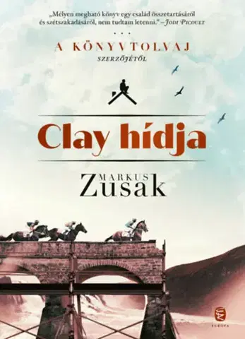 Svetová beletria Clay hídja - Markus Zusak