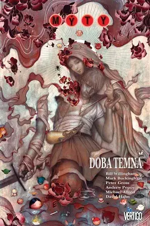 Komiksy Mýty 12 - Doba temna - Bill Willingham