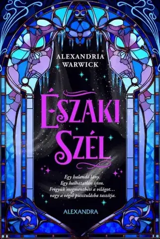 Sci-fi a fantasy Északi Szél - Alexandria Warwick