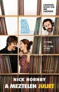 Svetová beletria A Meztelen Juliet - Nick Hornby