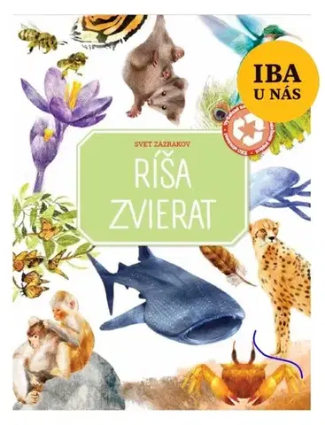 Príroda Svet zázrakov: Ríša zvierat