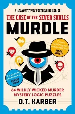 Detektívky, trilery, horory Murdle 5: The Case of the Seven Skulls - G.T. Karber