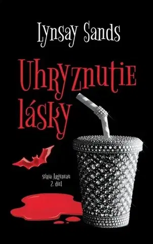 Sci-fi a fantasy Argeneau 2: Uhryznutie lásky - Lynsay Sands