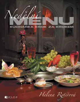 Kuchárky - ostatné Nedělní Menu - Helena Rytířová