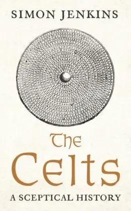 Starovek The Celts - Simon Jenkins