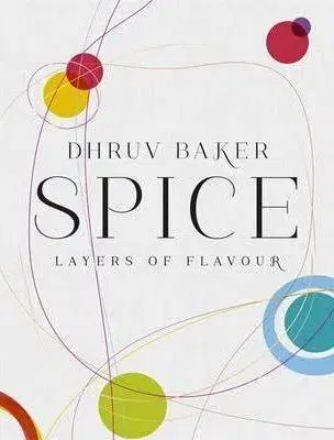 Korenie, bylinky, ingrediencie Spice - Dhruv Baker
