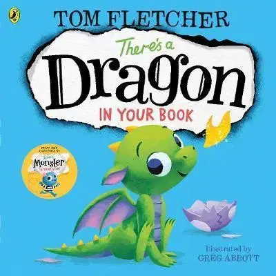 V cudzom jazyku There’s a Dragon in Your Book - Tom Fletcher,Greg Abbott