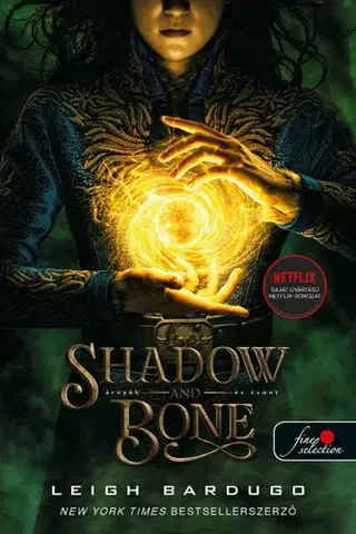 Sci-fi a fantasy Grisha trilógia 1: Shadow and Bone - Árnyék és csont - Leigh Bardugo,Varga Csaba Béla
