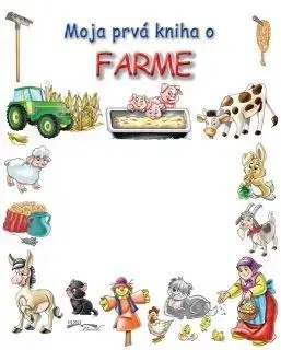 Leporelá, krabičky, puzzle knihy Moja prvá kniha o farme