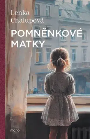 Česká beletria Pomněnkové matky - Lenka Chalupová
