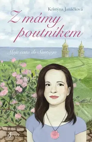 Česká beletria Z mámy poutníkem - Kristýna Janáčková