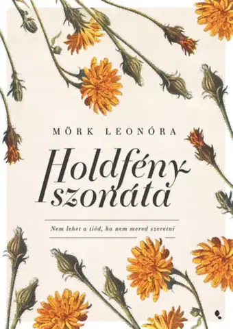 Svetová beletria Holdfényszonáta - Leonóra Mörk