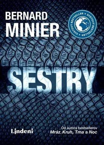 Detektívky, trilery, horory Sestry, 2. vydanie - Bernard Minier,Mária Gálová