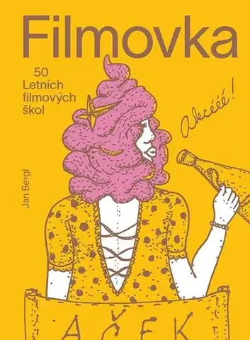 Film - encyklopédie, ročenky Filmovka - 50 Letních filmových škol - Jan Bergl