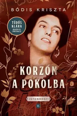 História Korzón a pokolba - Istenhegy II. - Kriszta Bódis