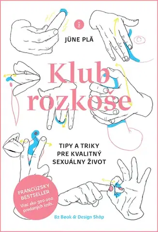 Sex a erotika Klub rozkoše - June Pla