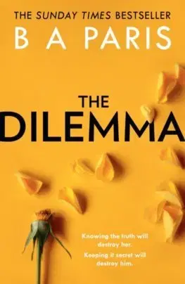 Cudzojazyčná literatúra The Dilemma - B. A. Paris