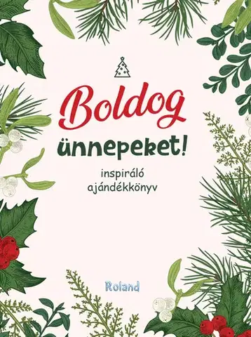Citáty, výroky, aforizmy, príslovia, porekadlá Boldog ünnepeket!