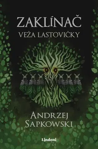 Sci-fi a fantasy Zaklínač VI.: Veža lastovičky, 4. vydanie - Andrzej Sapkowski,Karol Chmel