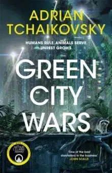 Sci-fi a fantasy Green City Wars - Adrian Tchaikovsky