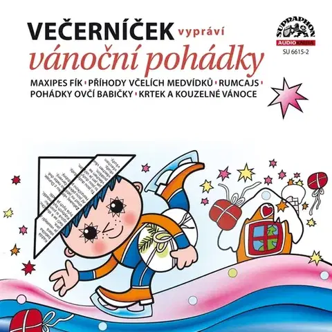 Pre deti a mládež SUPRAPHON a.s. Večerníček vypráví vánoční pohádky