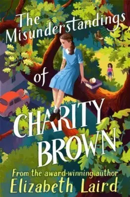 Pre dievčatá The Misunderstandings of Charity Brown - Elizabeth Laird