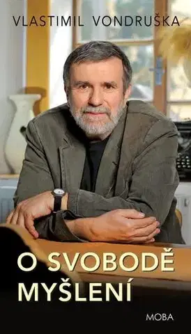 Filozofia O svobodě myšlení - Vlastimil Vondruška