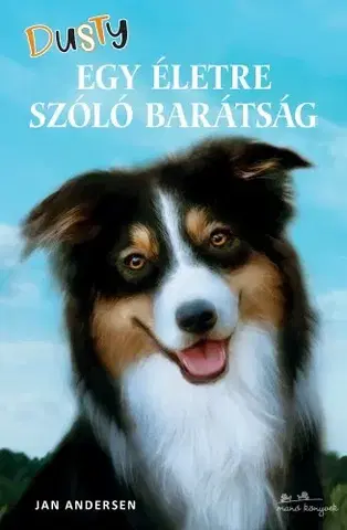 Dobrodružstvo, napätie, western Egy életre szóló barátság - Jan Andersen