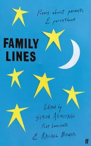 Poézia Family Lines - Rachel Bower,Simon Armitage