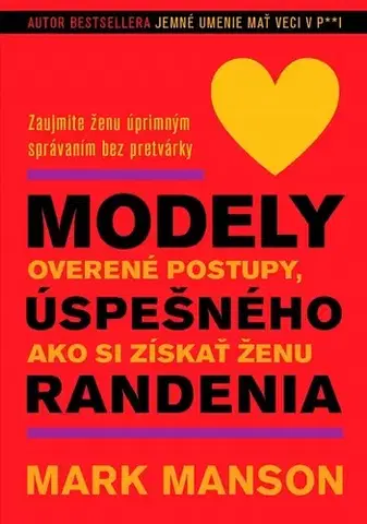 Ezoterika Modely úspešného randenia - Mark Manson