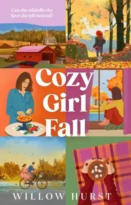 Romantická beletria Cozy Girl Fall - Willow Hurst