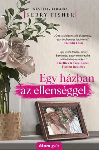Detektívky, trilery, horory Egy házban az ellenséggel - Kerry Fisherová