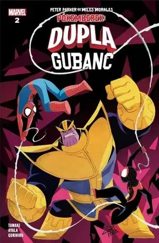 Komiksy Dupla gubanc 2: Pókemberek: Peter Parker és Miles Morales 2. - Mariko Tamaki,Vita Ayala,Róbert Kóbor
