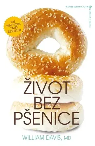 Zdravie, životný štýl - ostatné Život bez pšenice - William R. Davis