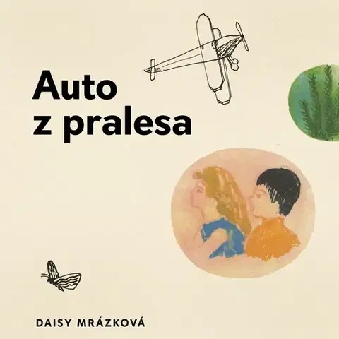 Pre deti a mládež Tympanum Auto z pralesa