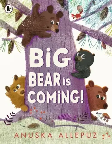 Leporelá, krabičky, puzzle knihy Big Bear Is Coming! - Anuska Allepuz