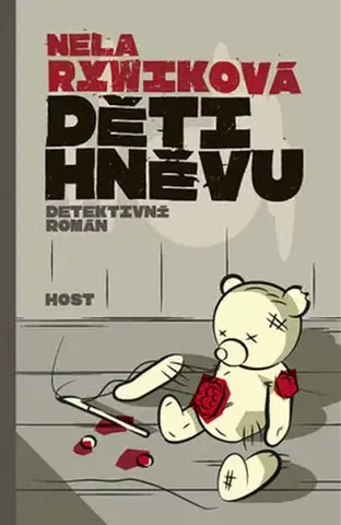 Detektívky, trilery, horory Děti hněvu - Nela Rywiková