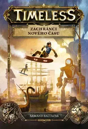 Fantasy, upíri Timeless – Zachránci nového času - Armand Baltazar