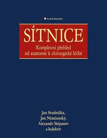 Medicína - ostatné Sítnice - Jan Studnička,Jan Němčanský,Alexandr Stěpanov,Kolektív autorov
