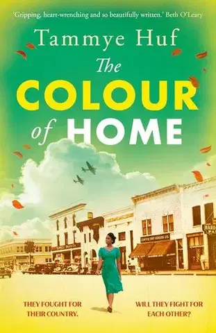 Historické romány The Colour of Home - Tammye Huf