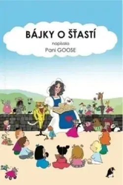 Bájky a povesti Bájky o šťastí - Arte Maren
