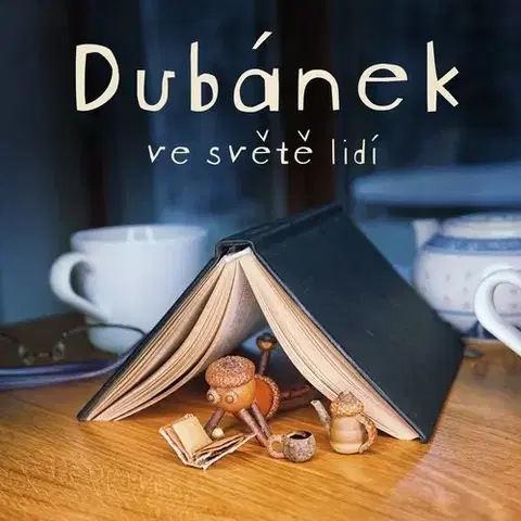 Pre deti a mládež Tympanum Dubánek ve světě lidí