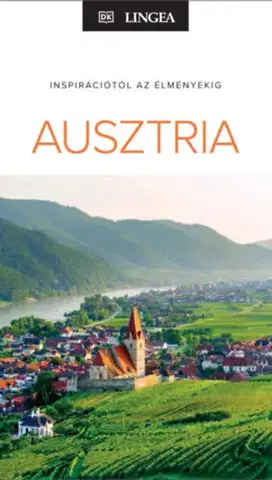 Európa Ausztria - Inspirációtól az élményekig - Marc Di Duca