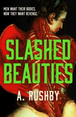 Detektívky, trilery, horory Slashed Beauties - Rushby Allison