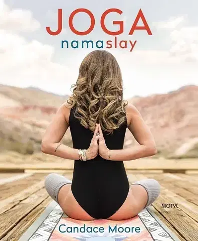 Joga, meditácia Joga Namaslay - Candace Moore