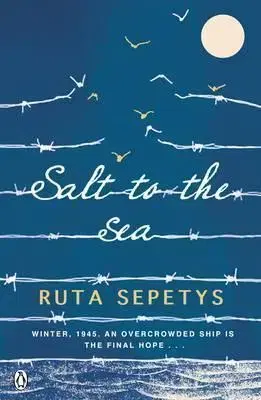 V cudzom jazyku Salt to the Sea - Ruta Sepetysová