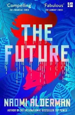Sci-fi a fantasy The Future - Naomi Alderman