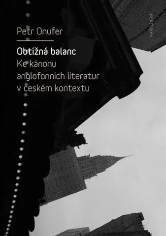 Pre vysoké školy Obtížná balanc - Petr Onufer