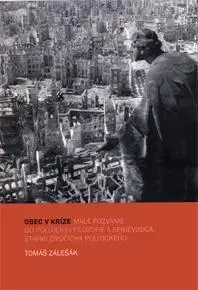 Filozofia Obec v kríze - Tomáš Zálešák